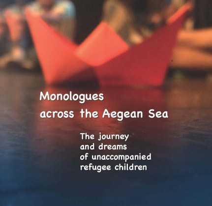 Îonologues across the Aegean Sea - The journey and dreams of unaccompanied refugee children.